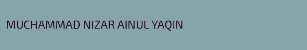 MUCHAMMAD NIZAR AINUL YAQIN